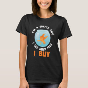 Eenvoudige kerel ziet Goldfish Ik koop Carp Japan T-shirt