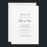 Eenvoudige legant die we nog steeds uitnodigen kaart<br><div class="desc">Deze eenvoudige elegant die we nog steeds vow-verlenging aanbieden is perfect voor je moderne,  minimalistische zwarte en witte vow-vernieuwing. Het ontwerp bevat een minimaal hedendaags lettertype dat vergezeld gaat van een formele kalligrafie. Houd het zoals is,  of verkies om het met uw eigen kunstwerk of foto's te personaliseren!</div>