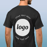 Eenvoudige Logo met T-Shirt voor tekstgebruik<br><div class="desc">Voeg je eigen logo en keuze aan tekst toe aan dit unisex ontwerp met achterkant. Verwijder desgewenst de bovenste of onderste tekst. Minimalistisch en professioneel. Ideaal voor werknemers branding,  personeel uniformen of als een promotionele product voor uw klanten en klanten.</div>