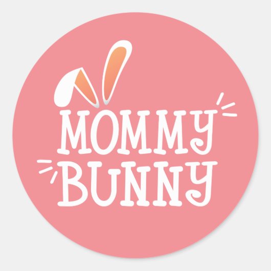 Eenvoudige mama konijn Pasen typografie | Sticker  (Voorkant)