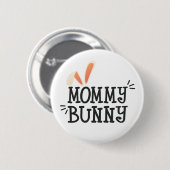 Eenvoudige mammie Bunny Easter Typografie | Pin-Bu Ronde Button 5,7 Cm (Voorkant /achterkant)