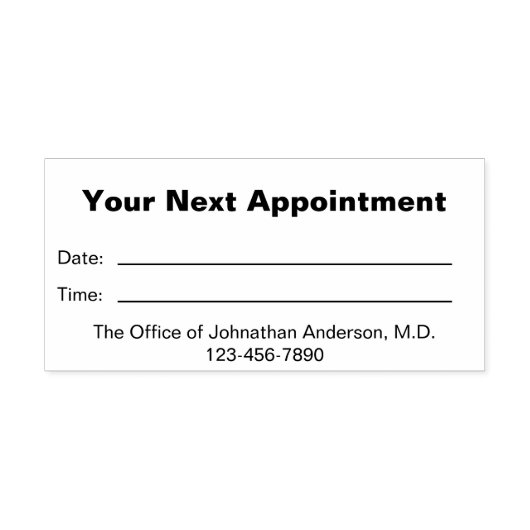 Eenvoudige medische Kantoor Uw volgende benoeming Zelfinktende Stempel (Design)