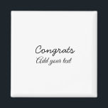 Eenvoudige minimale felicitaties afstuderen voeg u magneet<br><div class="desc">ontwerp</div>