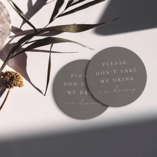 Eenvoudige minimalist neem mijn Drink niet aan als Ronde Kartonnen Onderzetter
