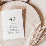 Eenvoudige minimalistische 40e verjaardag kaart<br><div class="desc">Deze eenvoudige minimalistische uitnodiging voor een 40e verjaardag is perfect voor een modern verjaardagsfeest. Het eenvoudige en elegante ontwerp kenmerkt klassieke en fancy manuscripttypografie in zwart-wit.</div>
