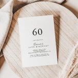 Eenvoudige minimalistische 60e verjaardag kaart<br><div class="desc">Deze eenvoudige minimalistische uitnodiging van een 60e verjaardag is perfect voor een modern verjaardagsfeest. Het eenvoudige en elegante ontwerp kenmerkt klassieke en fancy manuscripttypografie in zwart-wit.</div>