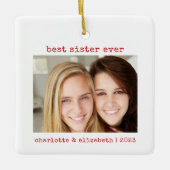 Eenvoudige minimalistische beste zuster ooit foto keramisch ornament (Voorkant)