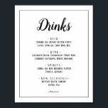 Eenvoudige minimalistische bruiloft Drinken Menu L Poster<br><div class="desc">Dit eenvoudige minimalistische bruiloft drink menu lijst teken is ideaal voor een elegante bruiloft. Het klassieke ontwerp heeft een basic border lijst en een rustieke zwart-wit typografie met een moderne minimal look. QSD112</div>