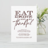 Eenvoudige Modern Eat Drink Dankbare Thanksgiving Kaart (Staand voorkant)