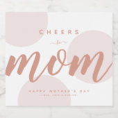 Eenvoudige moderne Cheers voor mam Bubble, speciaa Sparkling Wijnetiket (Enkel label)