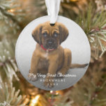 Eenvoudige moderne fotofoto voor eerste kerstmis ornament<br><div class="desc">Kerstversiering met een eenvoudig,  maar elegant design met "Mijn allereerste Kerstmis",  de naam van uw nieuwe puppy en het jaar op een foto van uw nieuwe hond. Dit moderne ornament geeft iedereen die een nieuwe puppy heeft.</div>