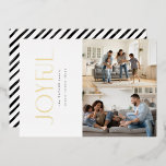 Eenvoudige moderne vreugdevolle familie 2 foto ker folie feestdagenkaart<br><div class="desc">Laat dit jaar gimmicky vakantiekaarten los en kies voor iets betekenisvollers en memorabelers, om je stijlvolle geest van dit vakantieseizoen te weerspiegelen. Met een grimmige, minimalistische stijl, onderscheidt deze zwart-witte fotovakantiekaart bedankt van zijn gedurfde en mooie moderne typografie in gouden folie die zeker in het oog van uw ontvanger zal...</div>