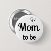 Eenvoudige Moeder om Baby shower Pin Ronde Button 5,7 Cm (Voorkant /achterkant)