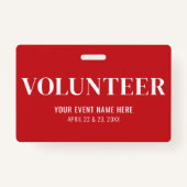 Eenvoudige rode vrijwilliger badge (Voorkant)