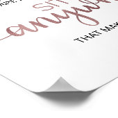 Eenvoudige Roos Gold Calligrafie: overal waar u zi Poster (Hoek)