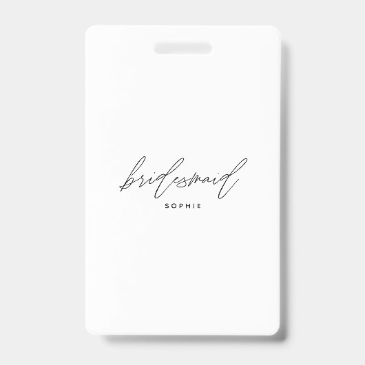Eenvoudige Script Bruidsmeisje Persoonlijke Naam A Badge (Voorzijde)