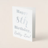Eenvoudige Silver Foil 8th Birthday + Aangepaste n Folie Kaarten (Voorkant)