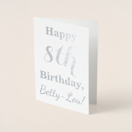 Eenvoudige Silver Foil 8th Birthday + Aangepaste n Folie Kaarten (Voorkant)