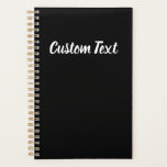 Eenvoudige Sjabloon Tekst zwart-wit en witscript Planner<br><div class="desc">Deze zwarte planner heeft vertoningstekst in een elegant wit manuscript. De tekst kan worden bewerkt of verwijderd.</div>