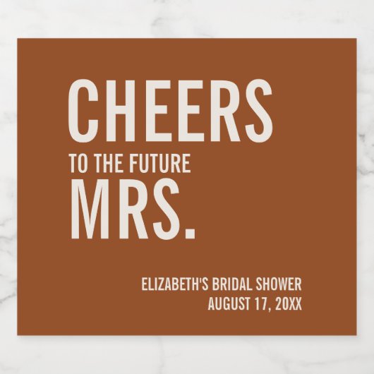 Eenvoudige Terracotta Typografie Bruidsdouche Sparkling Wijnetiket (Enkel label)