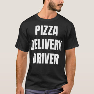 Eenvoudige VTEZV-leveringsdriver voor Pizza levert T-shirt