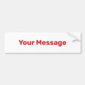 Eenvoudige witte en rode tekst sjabloon voor uw be bumpersticker (Voorkant)