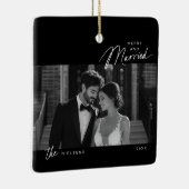 Eenvoudige zwart wit Merry Getrouwd Script Foto Keramisch Ornament (Rechts)