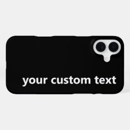 Eenvoudige zwarte en witte Jouw tekst Sjabloon iPhone 16 Plus Hoesje