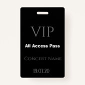 Eenvoudige zwarte VIP All Access Pass Concerge Badge (Voorkant)
