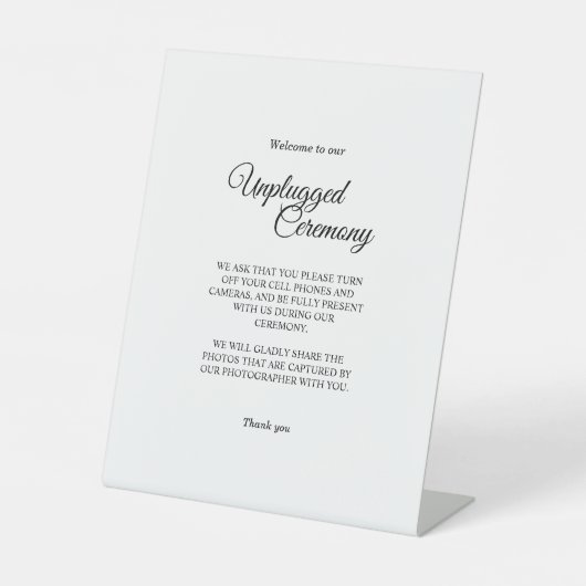 Eenvoudige zwarte witte kalligrafie Unplugged-cere Reclamebord Met Voetstuk (Voorkant)