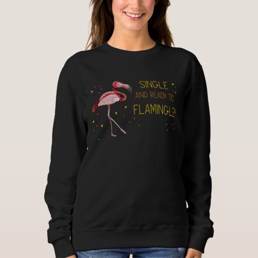 Eenzaam en klaar om te Flamingle Flamingo Trui (Voorkant)