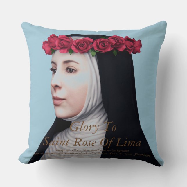Eer aan de Heilige Rosa van Lima Kussen (Voorkant)