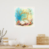 Eer aan God - Inspirerende kunst #2 Poster (Keuken)