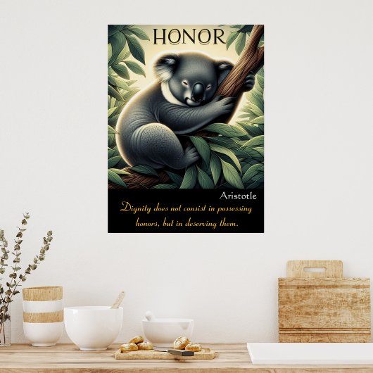 Eer gedijt temidden van serene Koala-rust Poster (Keuken)
