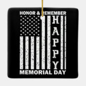 Eer Onthoud Happy Memorial Day Amerikaanse vlag Keramisch Ornament (Achterkant)