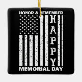 Eer Onthoud Happy Memorial Day Amerikaanse vlag Keramisch Ornament (Voorkant)