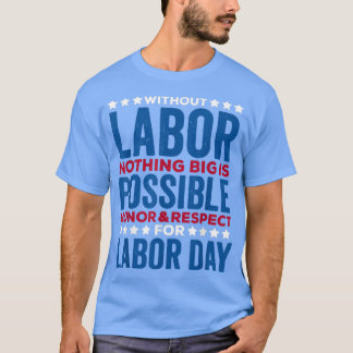 Eer&Respect shirt arbeidsdag voor vrouwen Happy L