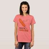 Eerbiedig de Corn Dog? T-shirt (Voorkant volledig)