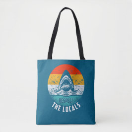 Eerbiedig de Lokalen Tote Bag