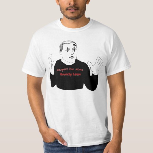 Eerbiedig de Mime T-shirt (Voorkant)