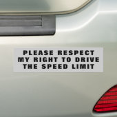 Eerbiedig mijn recht om een snelheidslimiet in te  bumpersticker (Op auto)