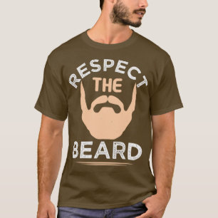 Eerbiediging van de baard 40 t-shirt