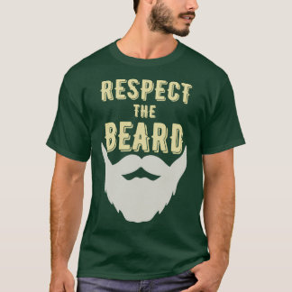 Eerbiediging van de baard 4 t-shirt