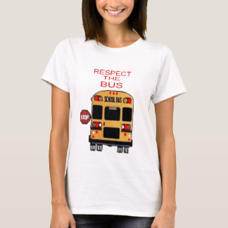 Eerbiediging van de bus t-shirt