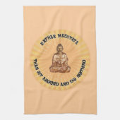 Eerder mediteren... theedoek (Verticaal)