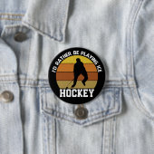 Eerder speel Ice Hockey Ronde Button 7,6 Cm (In situ)