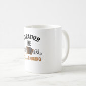 Eerder zijn we Polka dansen | Polka Dancer Gift Mu Koffiemok (Voorkant rechts)