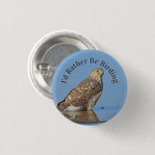 Eerder zijn ze jobby Wild Raptor Bird Hawk Ronde Button 3,2 Cm (Voorkant /achterkant)