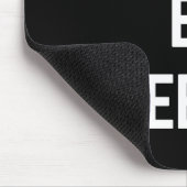 Eerlijk gezegd, een slapende grappige prijsopgave muismat (Hoek)