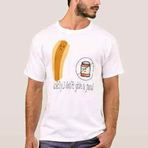 Eerlijk gezegd...geef ik geen jam! Shirt